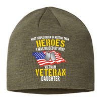 Raised By My Hero Proud Vietnam Veterans Daughter Sustainable Beanie