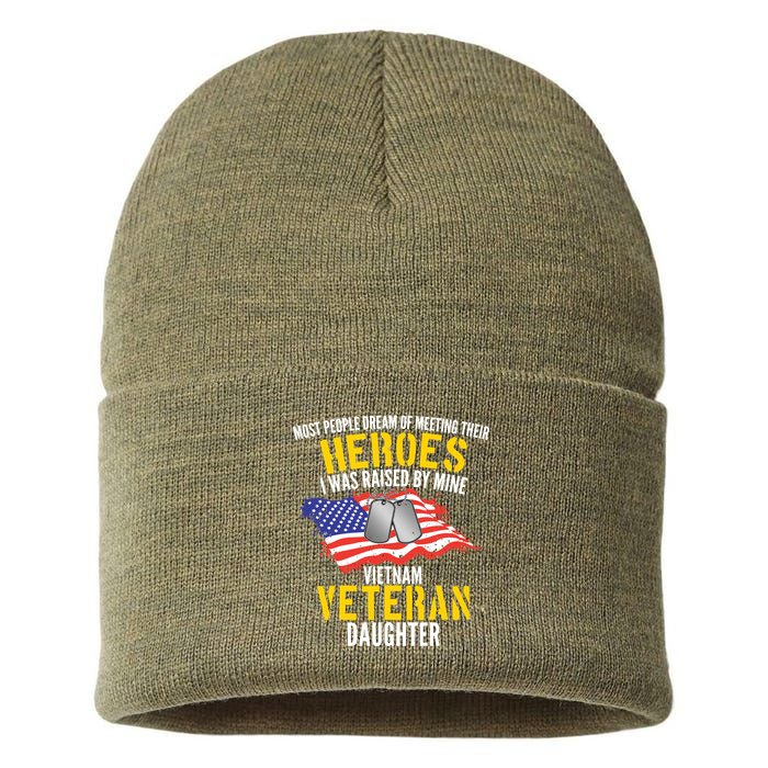 Raised By My Hero Proud Vietnam Veterans Daughter Sustainable Knit Beanie