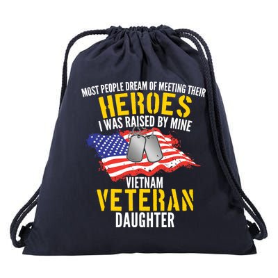 Raised By My Hero Proud Vietnam Veterans Daughter Drawstring Bag