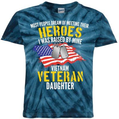 Raised By My Hero Proud Vietnam Veterans Daughter Kids Tie-Dye T-Shirt