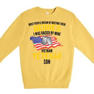 Raised By My Hero Proud Vietnam Veterans Son Premium Crewneck Sweatshirt