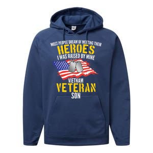 Raised By My Hero Proud Vietnam Veterans Son Performance Fleece Hoodie