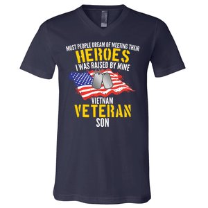 Raised By My Hero Proud Vietnam Veterans Son V-Neck T-Shirt