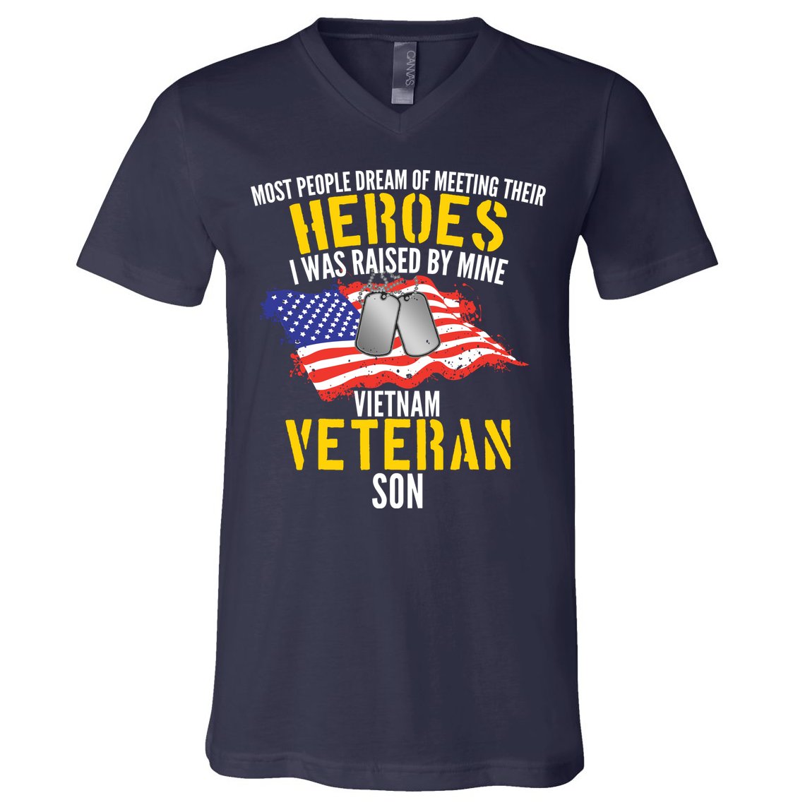 Raised By My Hero Proud Vietnam Veterans Son V-Neck T-Shirt