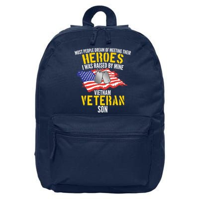 Raised By My Hero Proud Vietnam Veterans Son 16 in Basic Backpack