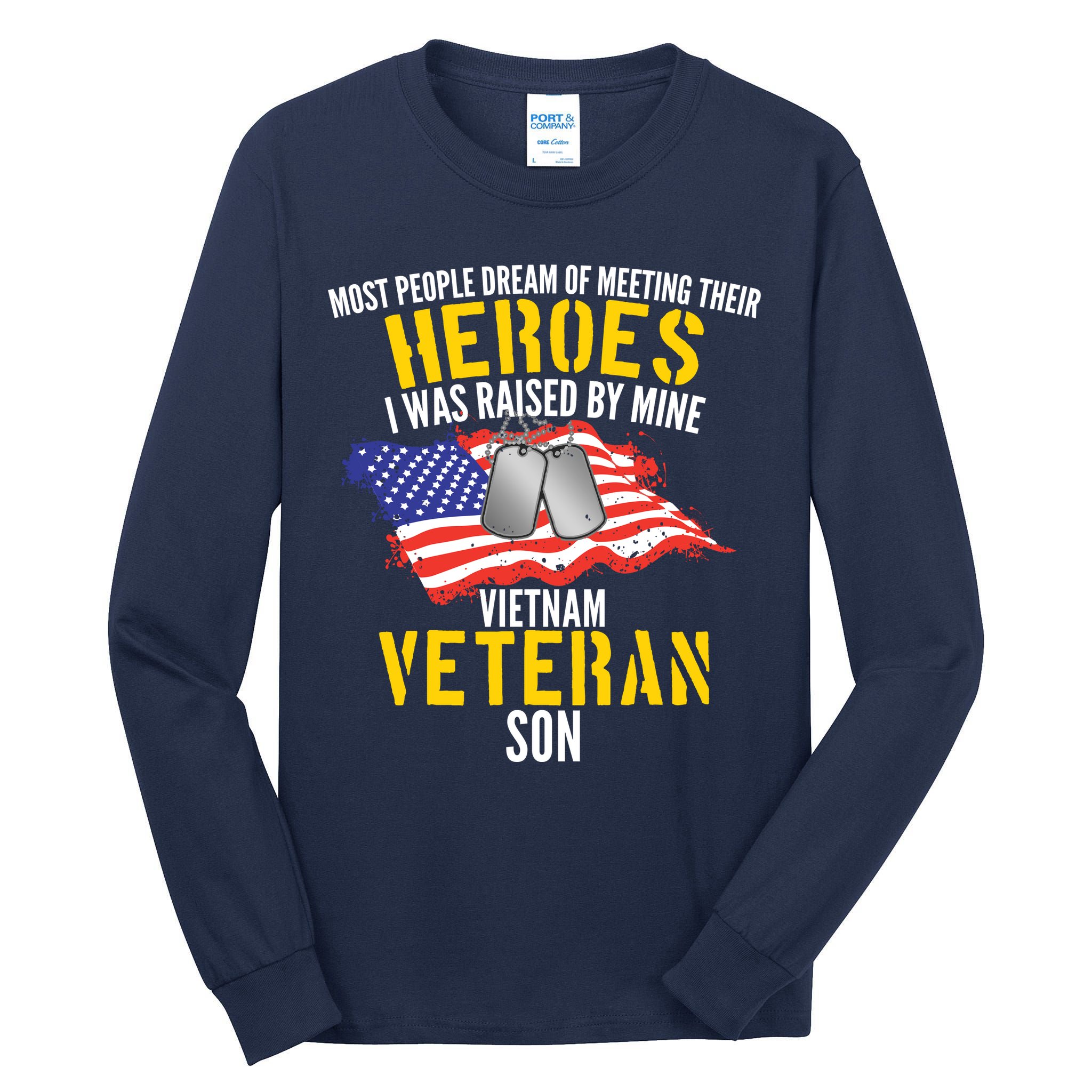 Raised By My Hero Proud Vietnam Veterans Son Tall Long Sleeve T-Shirt