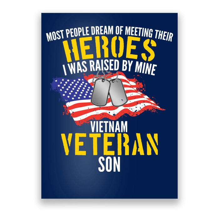 Raised By My Hero Proud Vietnam Veterans Son Poster