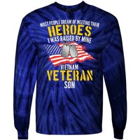 Raised By My Hero Proud Vietnam Veterans Son Tie-Dye Long Sleeve Shirt