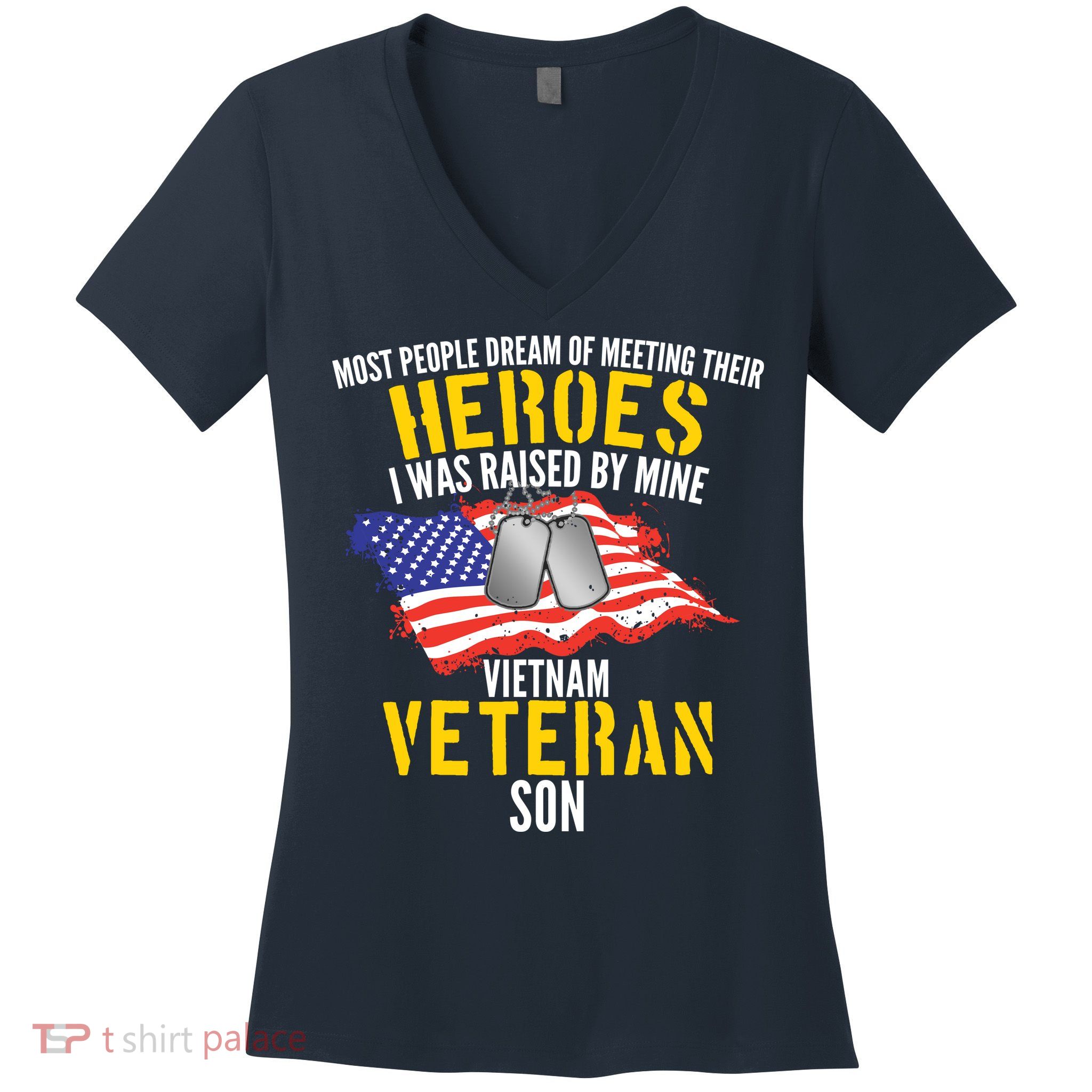 Raised By My Hero Proud Vietnam Veterans Son Women's V-Neck T-Shirt