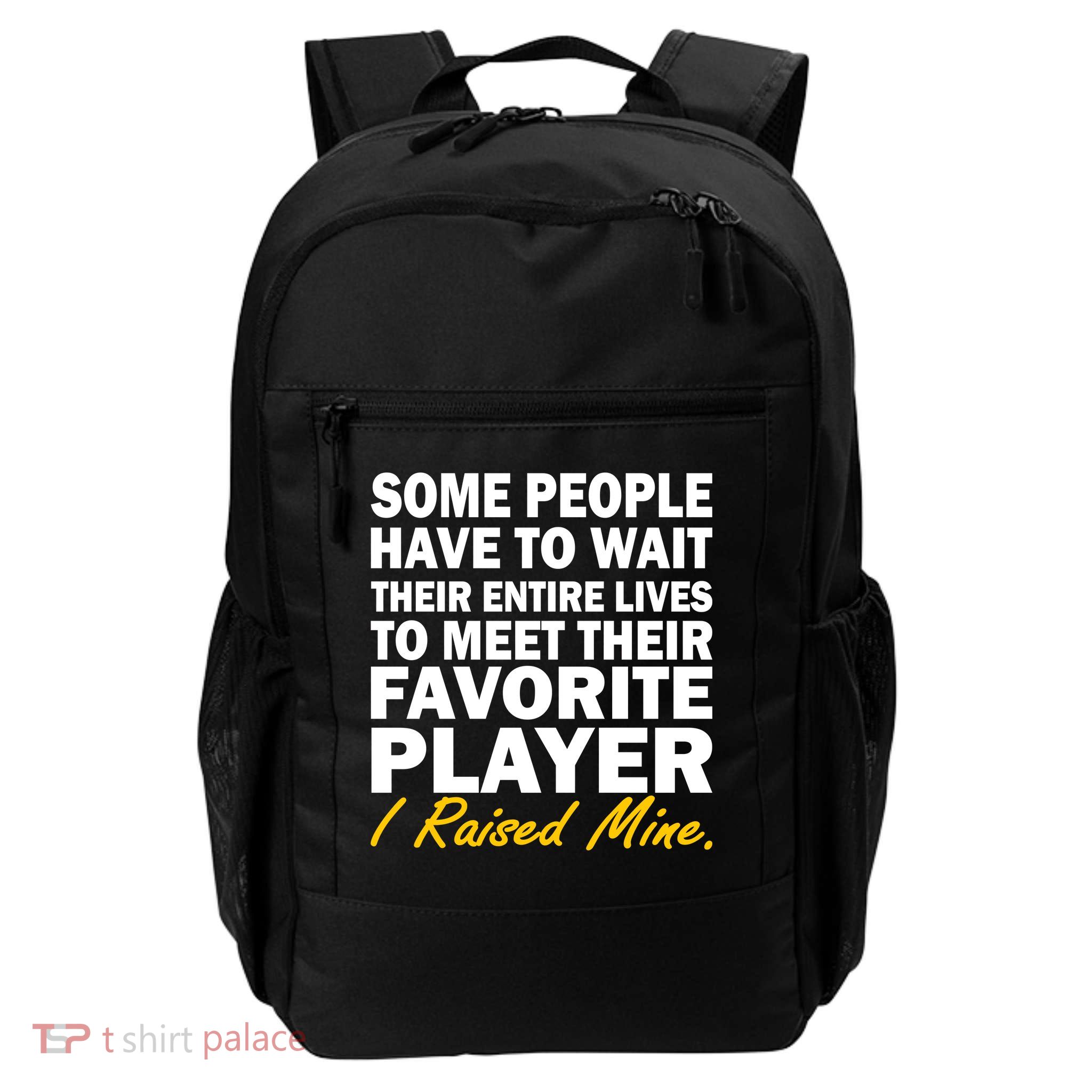 Raised My Favorite Player Backpack