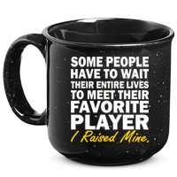 Raised My Favorite Player 15oz Campfire Ceramic Mug