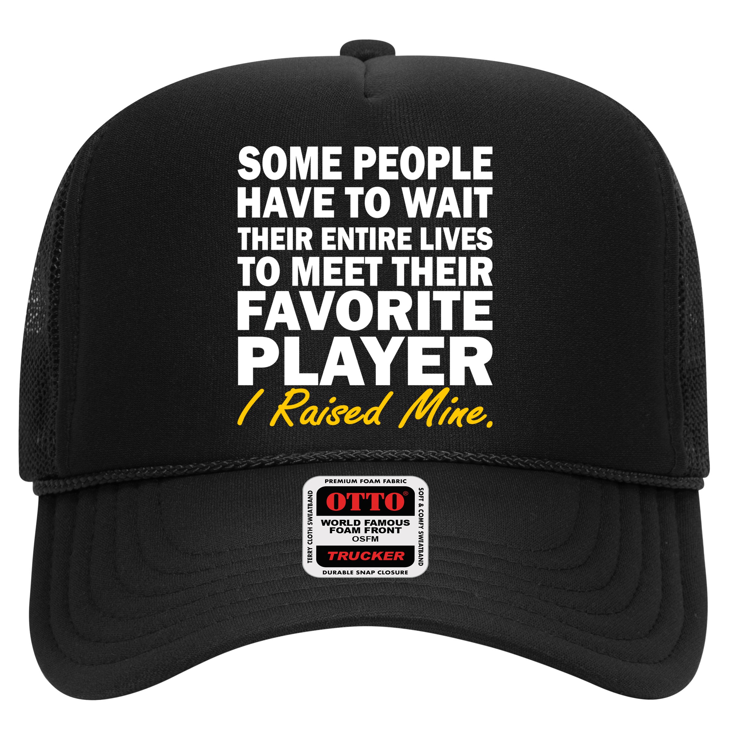 Raised My Favorite Player Hat