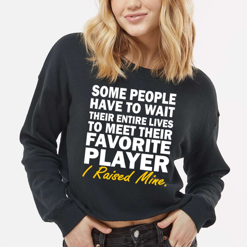 Raised My Favorite Player Cropped Pullover Crew