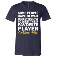 Raised My Favorite Player V-Neck T-Shirt