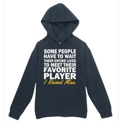 Raised My Favorite Player Urban Pullover Hoodie