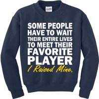 Raised My Favorite Player Kids Sweatshirt