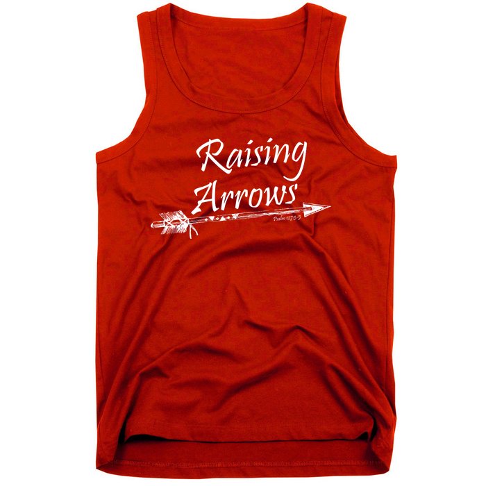 Raising Arrows Christian Psalm 127:3-5 Tank Top