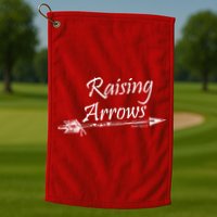 Raising Arrows Christian Psalm 127:3-5 Golf Towel