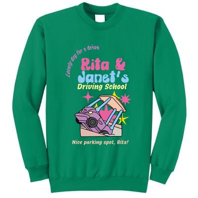 Rita And Janet Driving School Sweatshirt