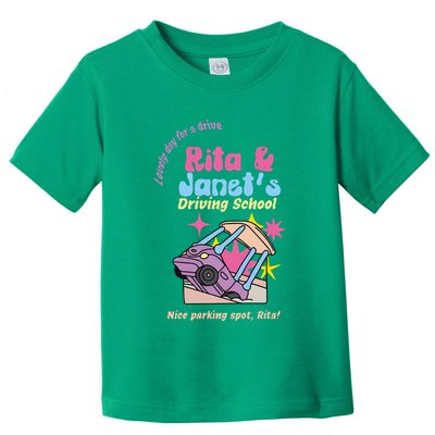 Rita And Janet Driving School Toddler T-Shirt