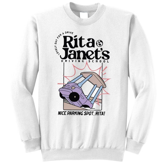 Rita And JanetS Driving School Sweatshirt