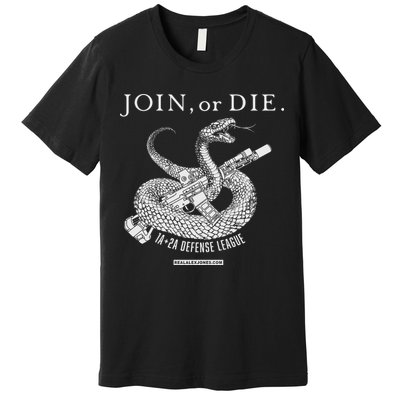 Real Alex Jones Store Join Or Die 1a + 2a Defense League Premium T-Shirt
