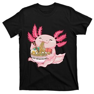 Ra Axolotl Kawaii Anime Japanese Noddles Anime Girls Gift T-Shirt