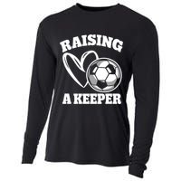 Raising A Keeper Goalie Soccer Goalkeeper Player Soccer Mom Great Gift Cooling Performance Long Sleeve Crew
