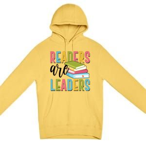 Readers Are Leaders Book Lover Premium Pullover Hoodie