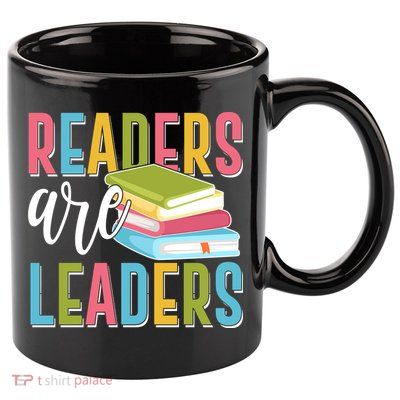 Readers Are Leaders Book Lover 11oz C Handle Ceramic Mug