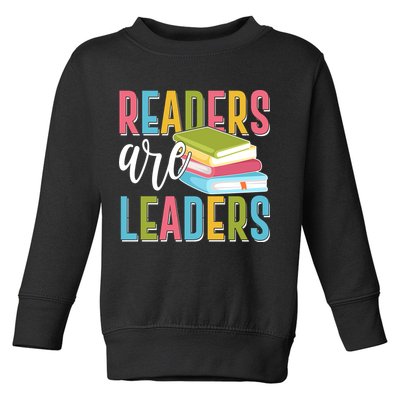 Readers Are Leaders Book Lover Toddler Sweatshirt