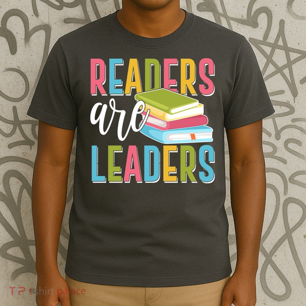 Readers Are Leaders Book Lover T-Shirt