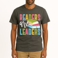 Readers Are Leaders Book Lover Tall T-Shirt