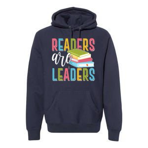 Readers Are Leaders Book Lover Premium Hoodie