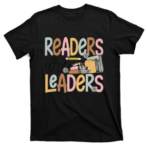 Readers Are Leaders Reading Book Lovers Teacher T-Shirt