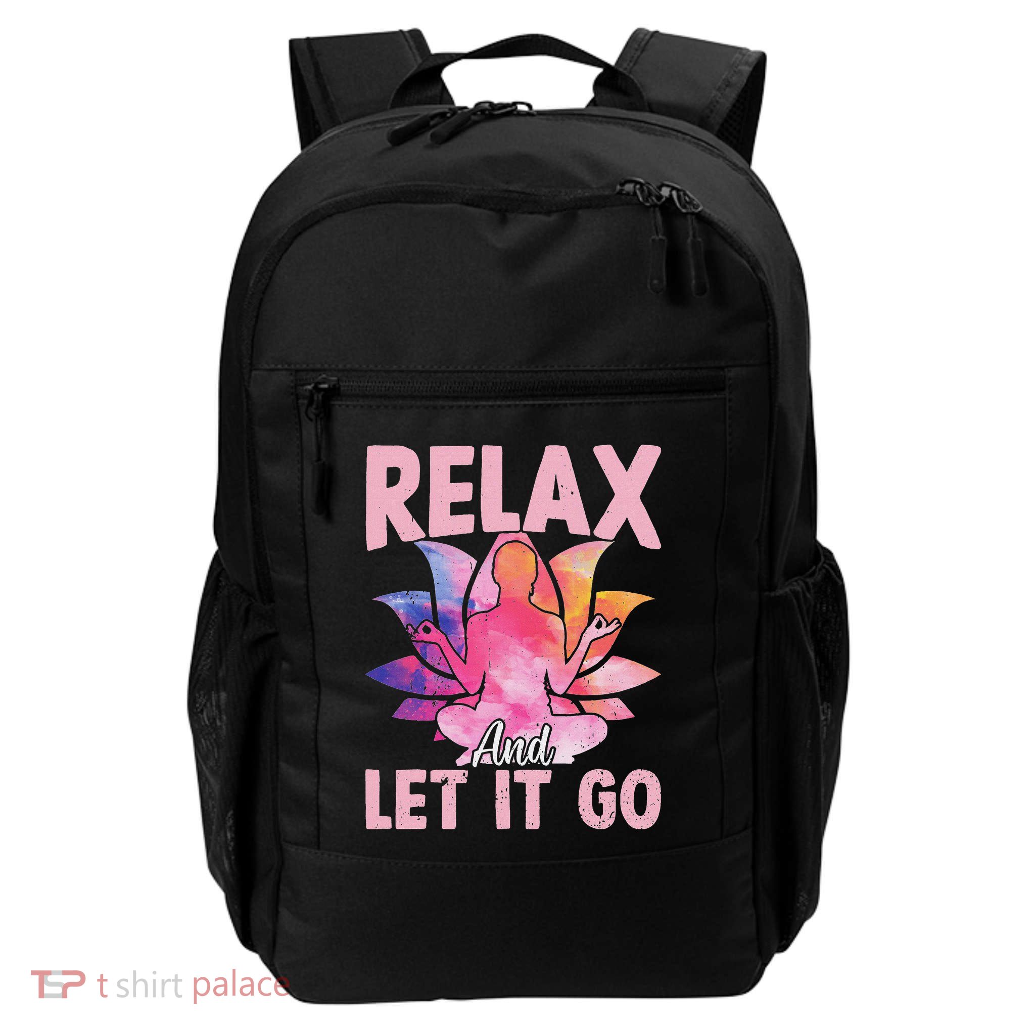 Relax And Let It Go Daily Commute Backpack