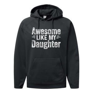 Retro Awesome Like My Daughter Funny Fathers Dad Performance Fleece Hoodie