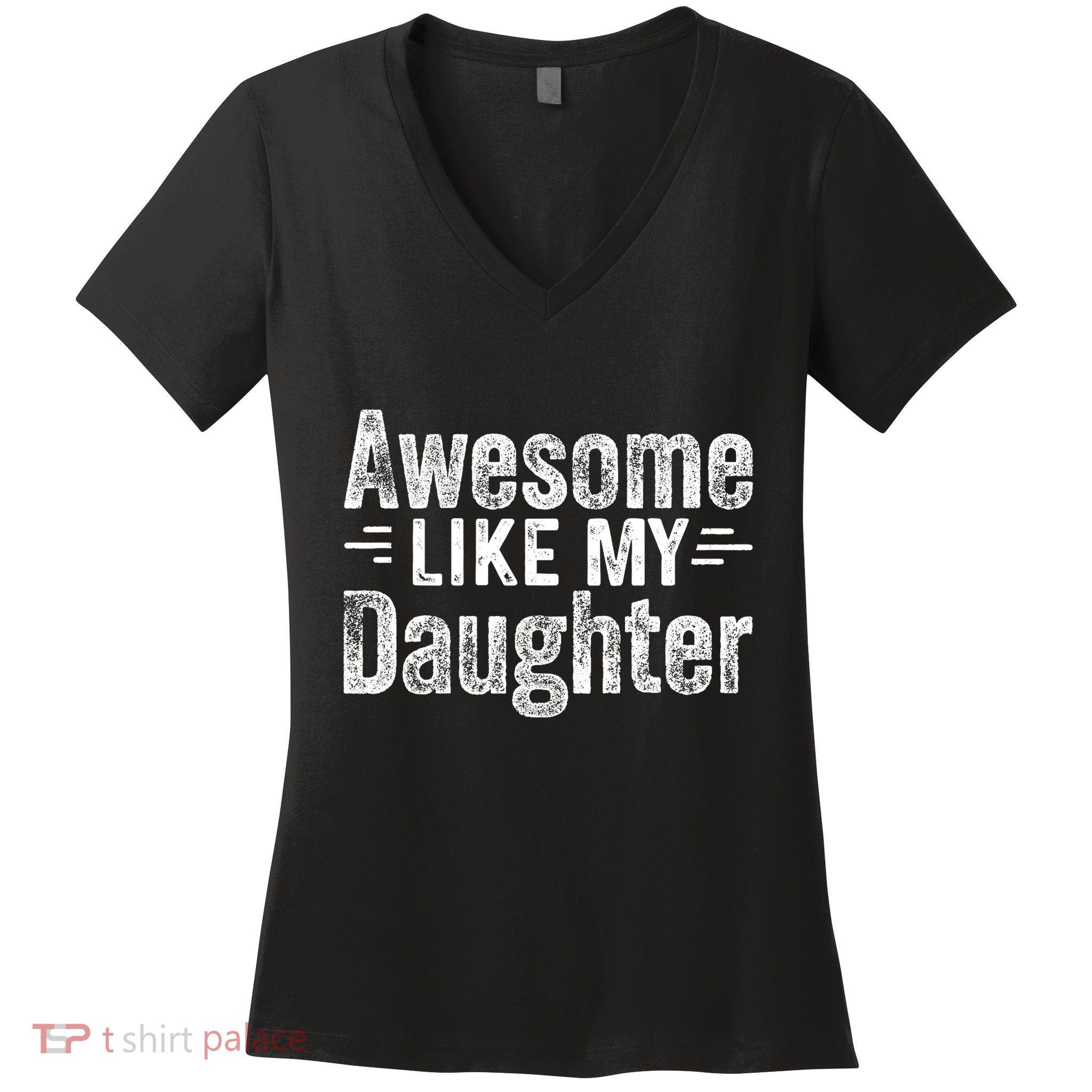 Retro Awesome Like My Daughter Funny Fathers Dad Women's V-Neck T-Shirt
