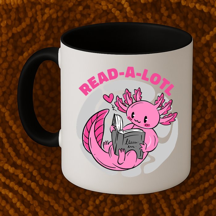 Read A Lotl Axolotl Cute Funny Reading Book Lover Mug