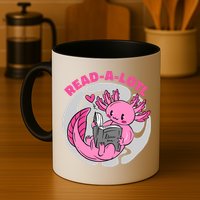 Read A Lotl Axolotl Cute Funny Reading Book Lover Mug