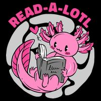 Read A Lotl Axolotl Cute Funny Reading Book Lover Mug