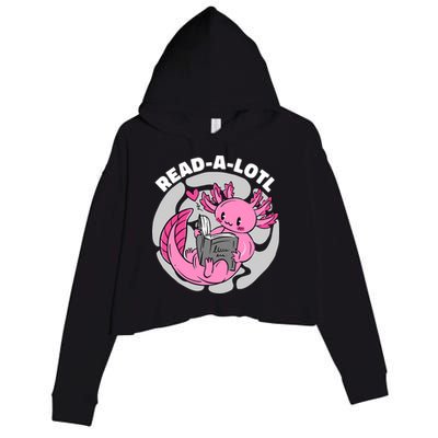 Read A Lotl Axolotl Cute Funny Reading Book Lover Crop Fleece Hoodie