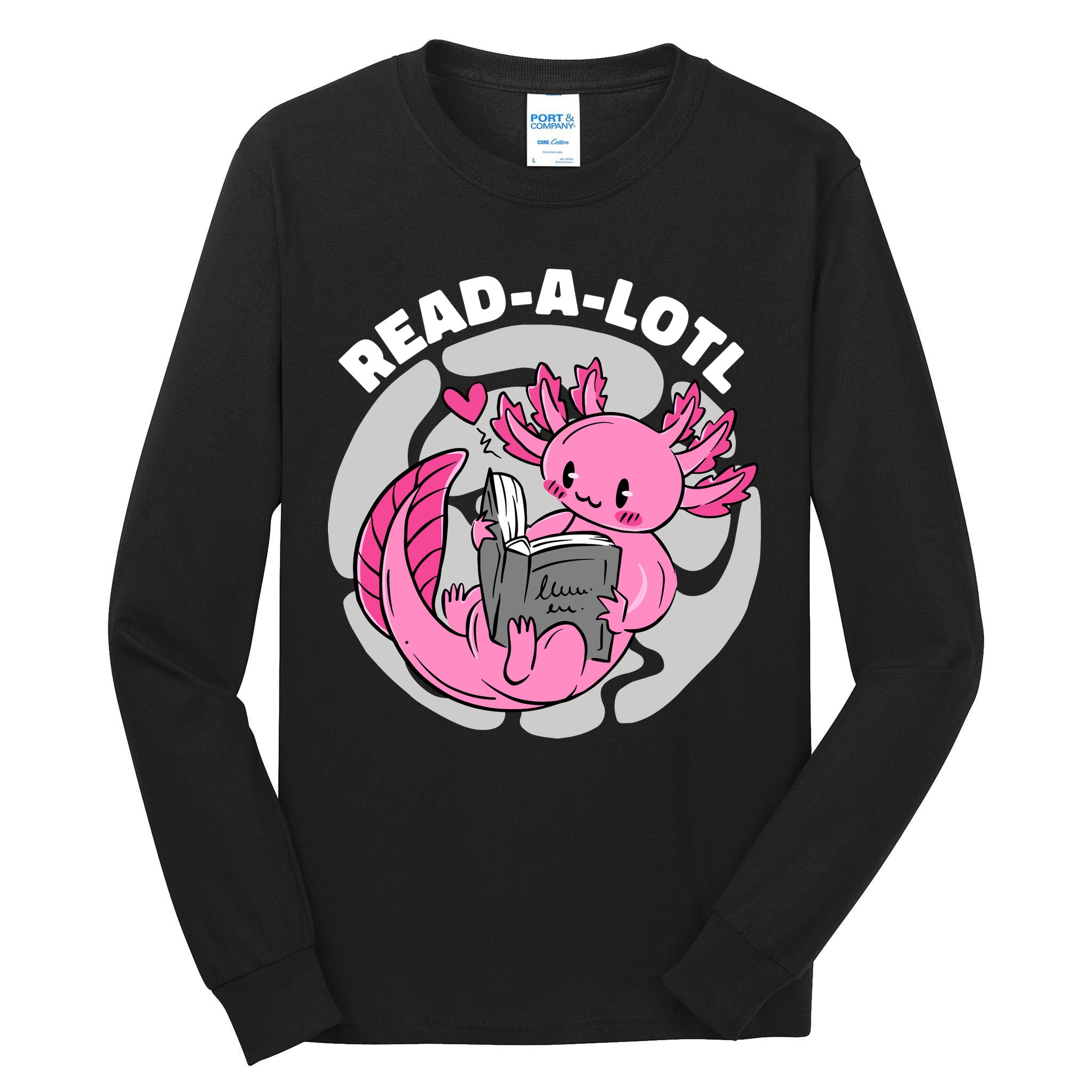 Read A Lotl Axolotl Cute Funny Reading Book Lover Tall Long Sleeve T-Shirt