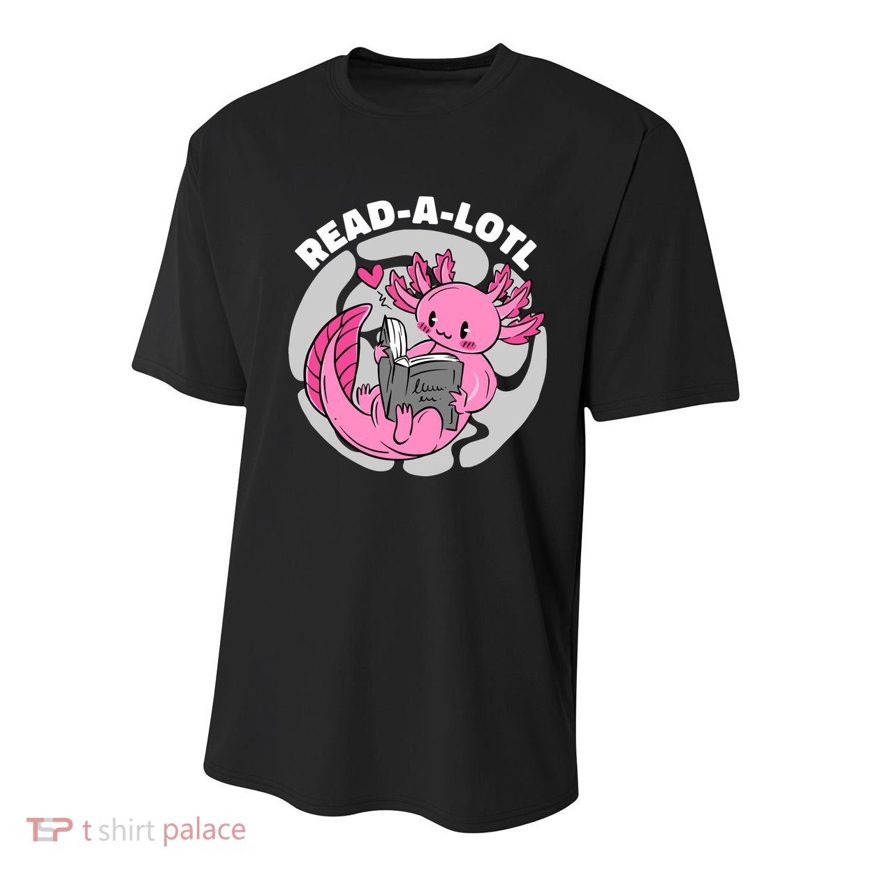 Read A Lotl Axolotl Cute Funny Reading Book Lover Youth Performance Sprint T-Shirt