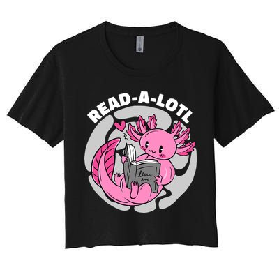 Read A Lotl Axolotl Cute Funny Reading Book Lover Crop Top