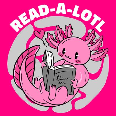 Read A Lotl Axolotl Cute Funny Reading Book Lover T-Shirt