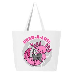 Read A Lotl Axolotl Cute Funny Reading Book Lover 25L Jumbo Tote