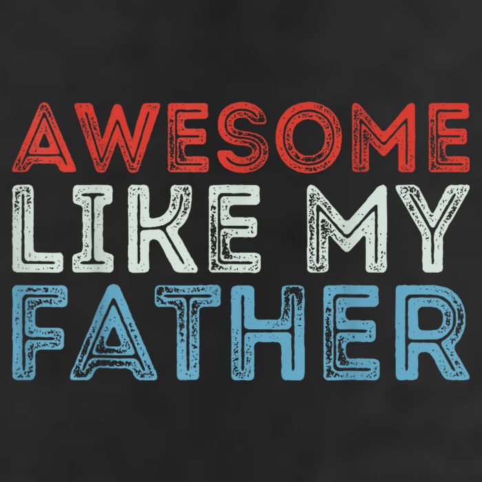 Retro Awesome Like My Father Dad Daddy Parents Day Tee Golf Towel