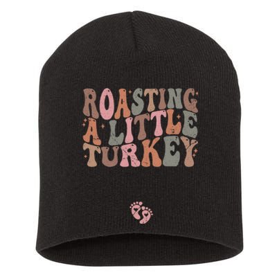 Roasting A Little Turkey Thanksgiving Pregnancy Announcement Short Acrylic Beanie