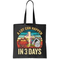 Retro A Lot Can Happen in 3 Days Floral Easter Day Tote Bag